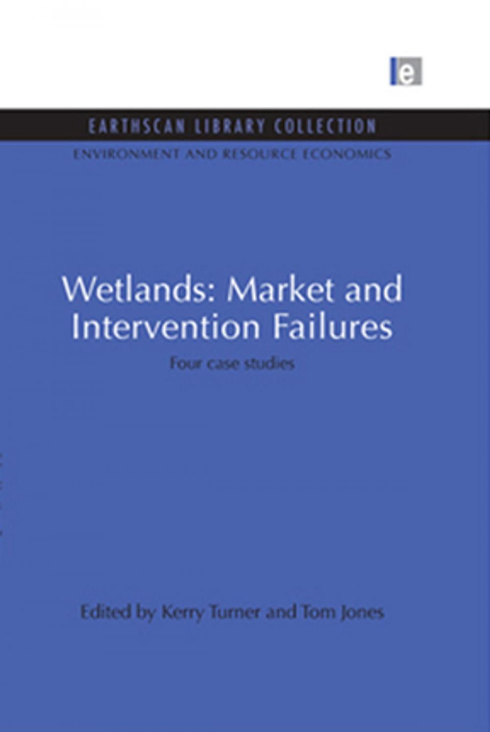 Big bigCover of Wetlands: Market and Intervention Failures