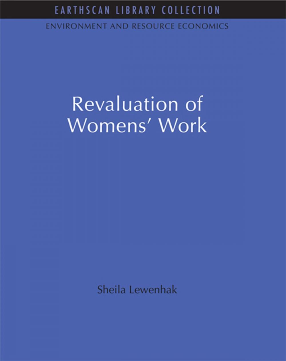 Big bigCover of The Revaluation of Women's Work