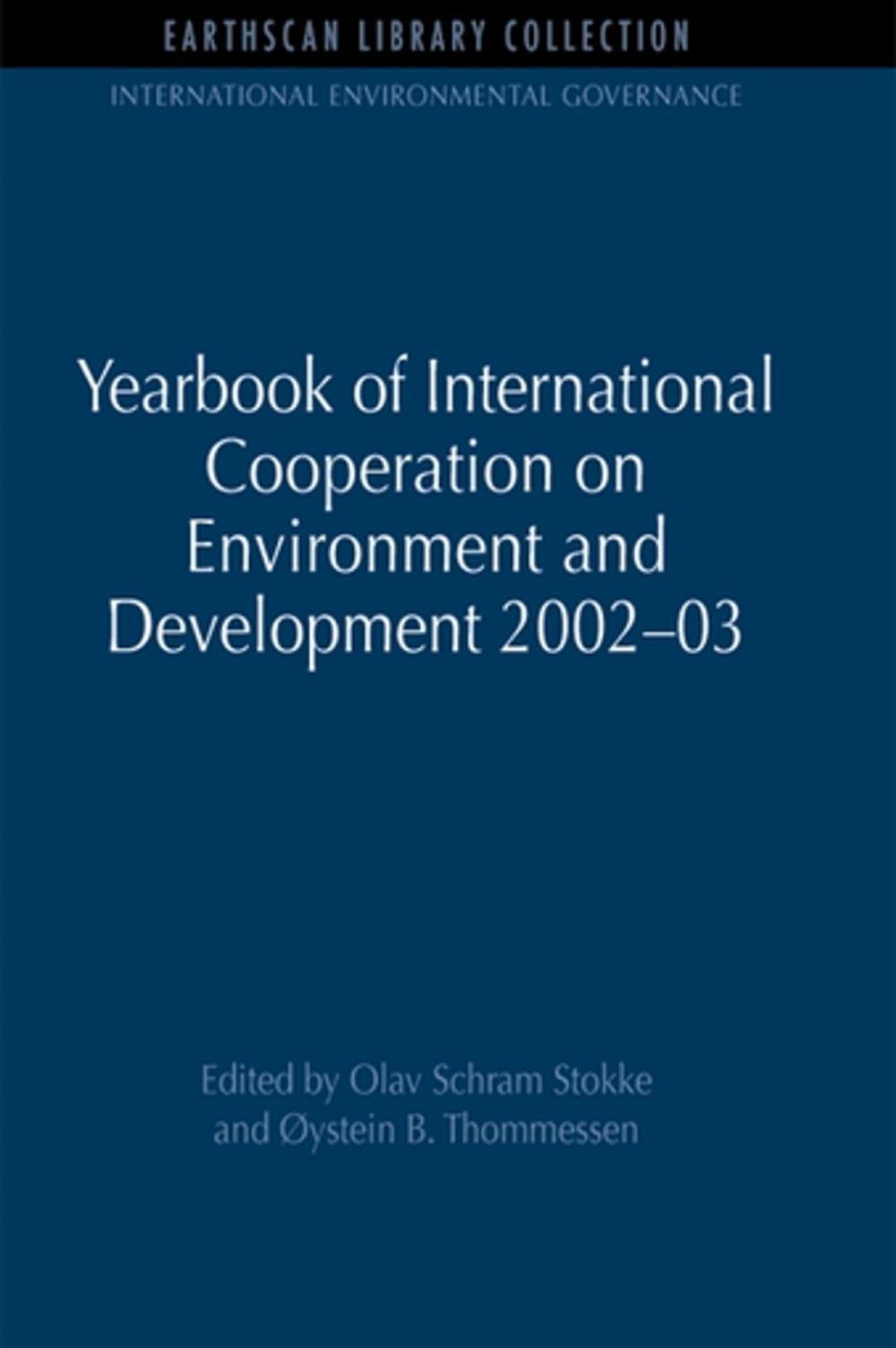 Big bigCover of Yearbook of International Cooperation on Environment and Development 2002-03