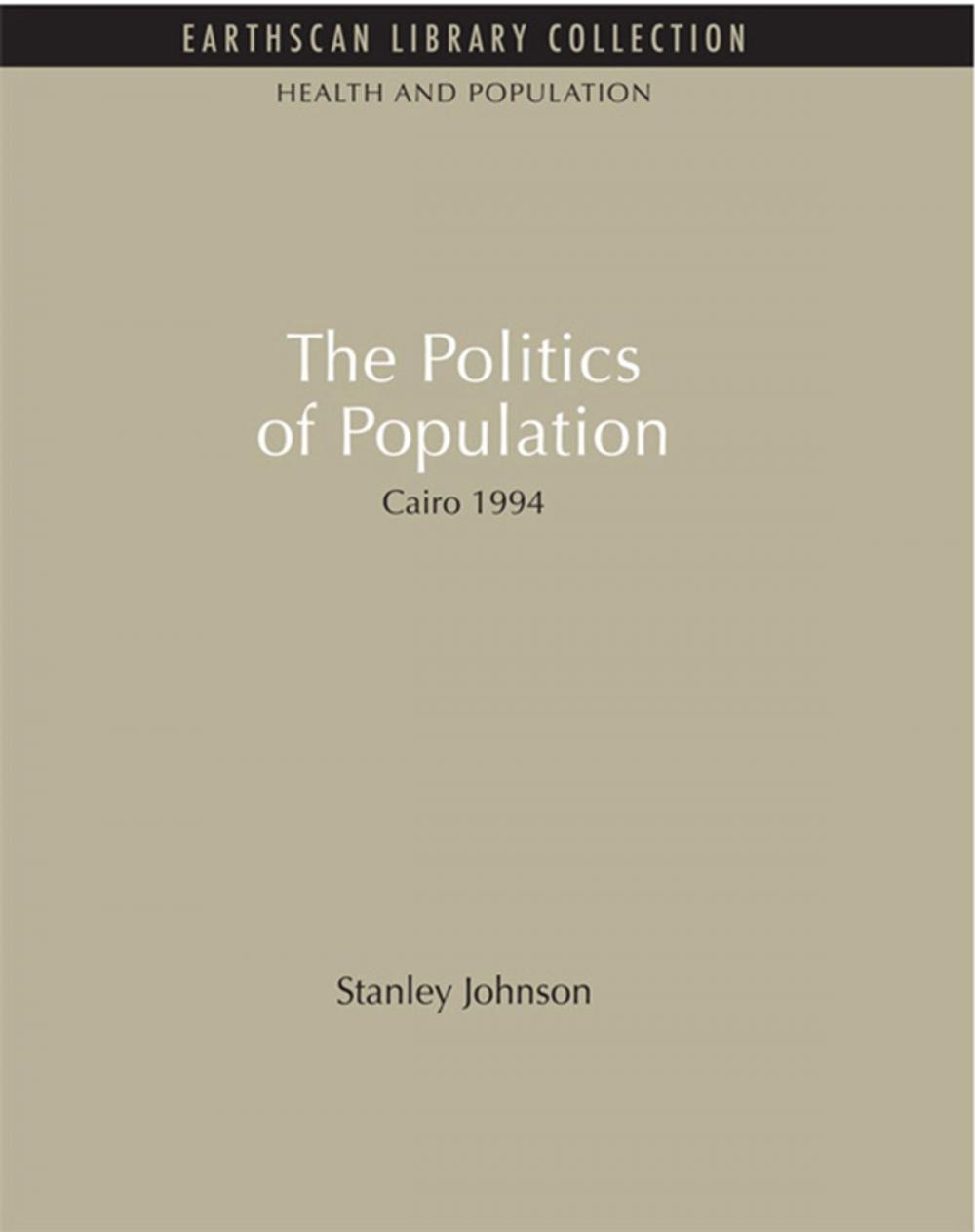 Big bigCover of The Politics of Population