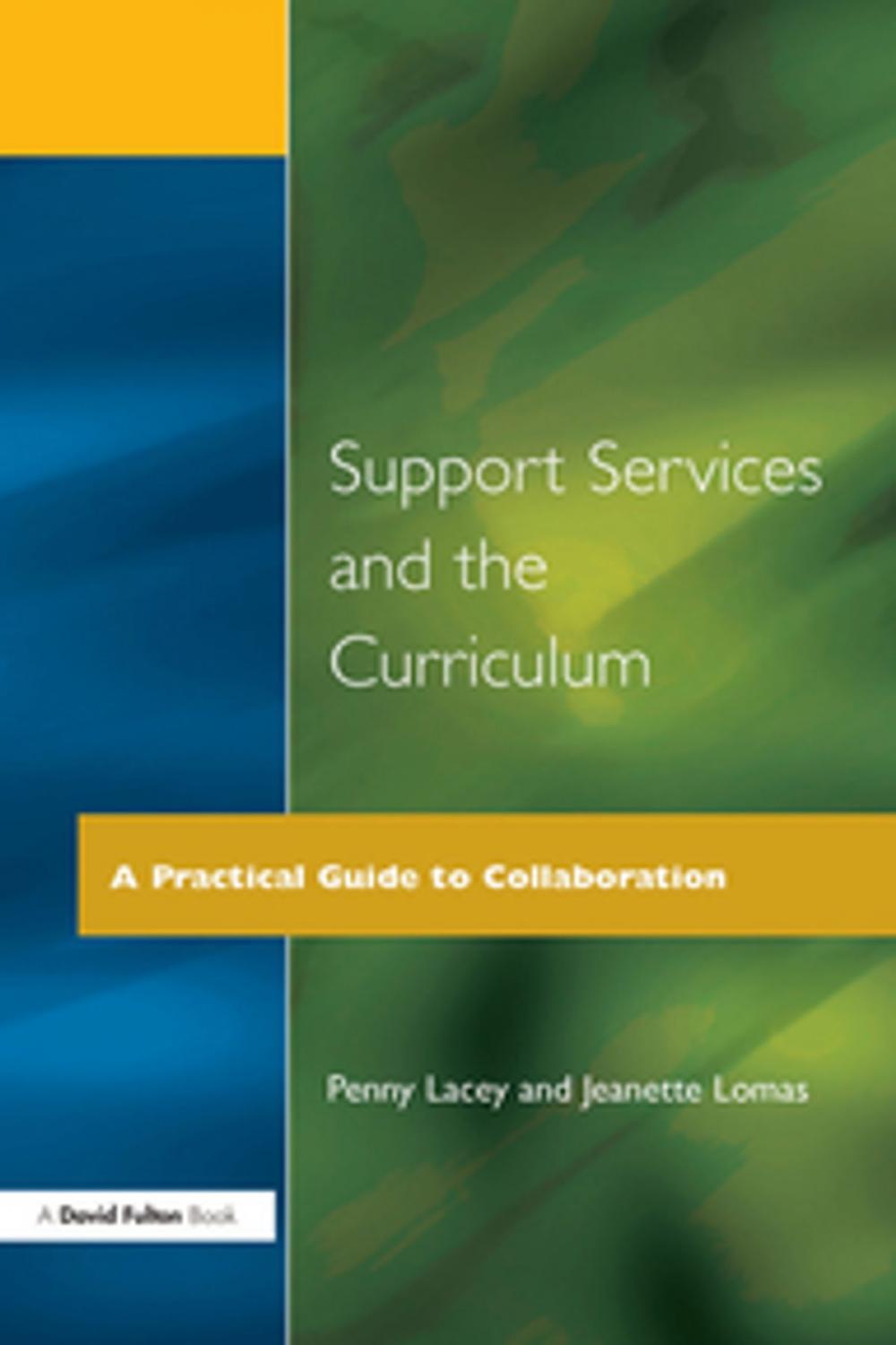 Big bigCover of Support Services and the Curriculum