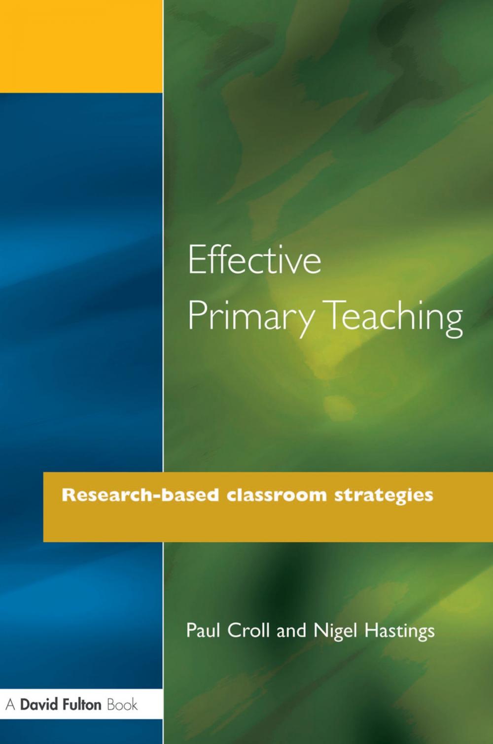 Big bigCover of Effective Primary Teaching