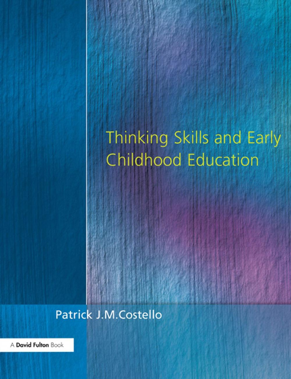 Big bigCover of Thinking Skills and Early Childhood Education