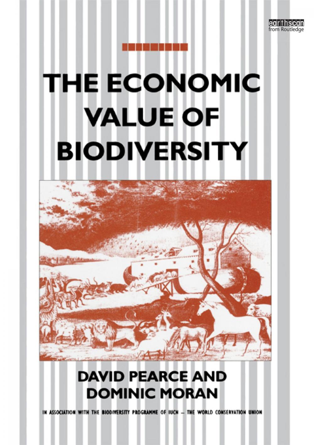 Big bigCover of The Economic Value of Biodiversity