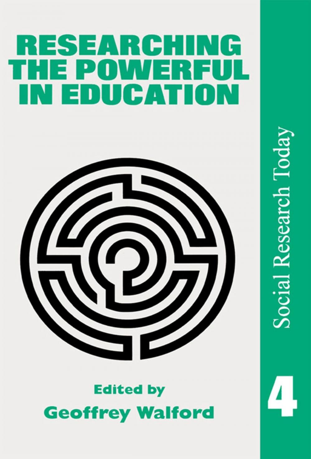 Big bigCover of Researching The Powerful In Education