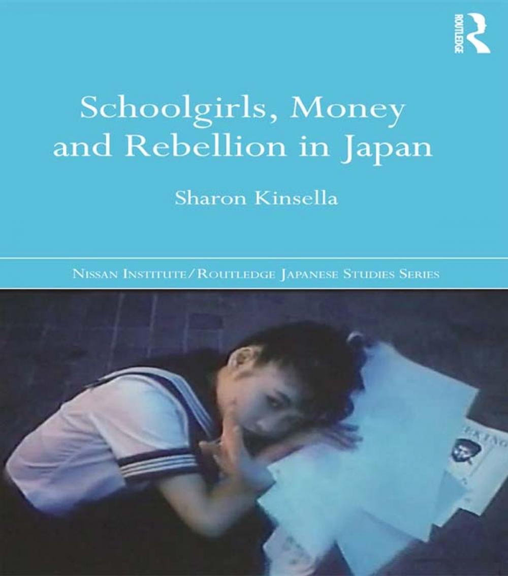 Big bigCover of Schoolgirls, Money and Rebellion in Japan