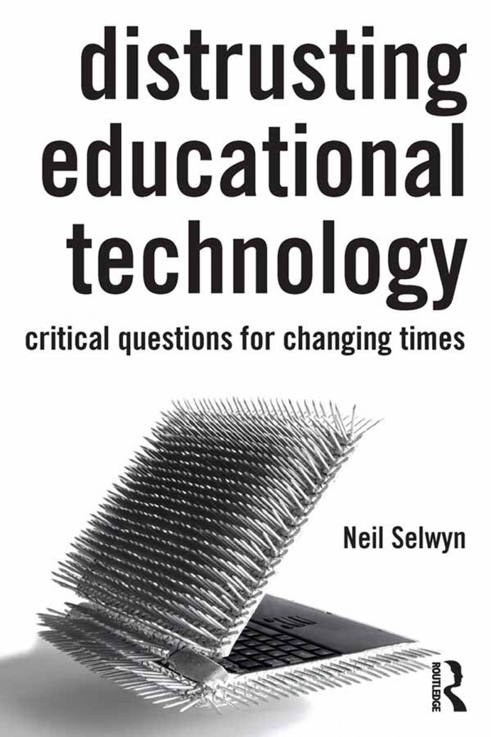 Big bigCover of Distrusting Educational Technology