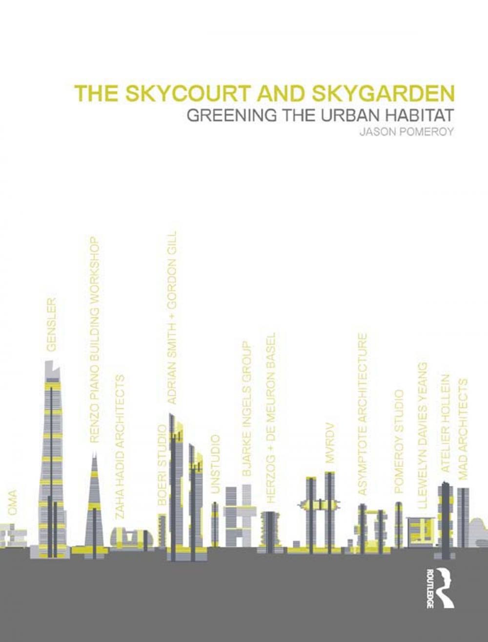 Big bigCover of The Skycourt and Skygarden