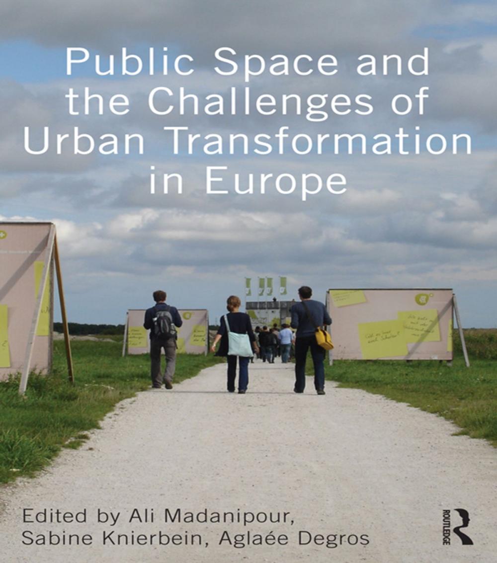 Big bigCover of Public Space and the Challenges of Urban Transformation in Europe