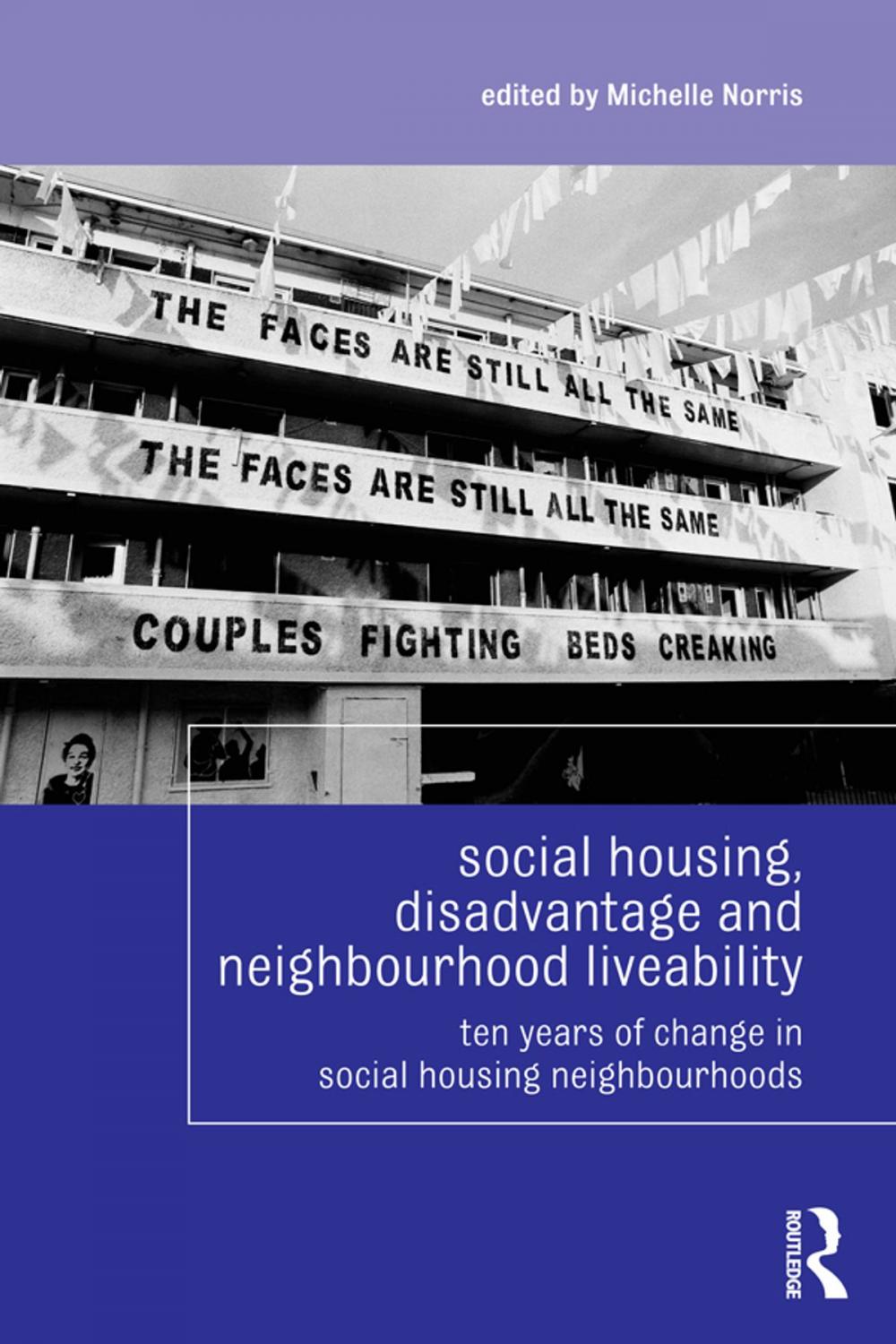 Big bigCover of Social Housing, Disadvantage, and Neighbourhood Liveability