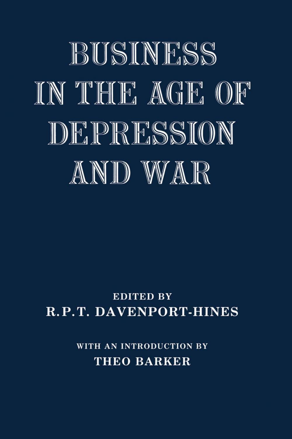 Big bigCover of Business in the Age of Depression and War