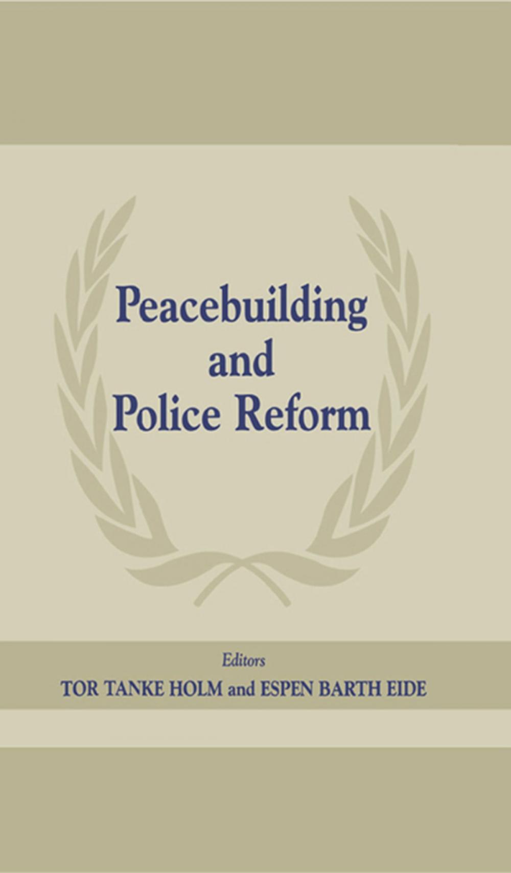 Big bigCover of Peacebuilding and Police Reform