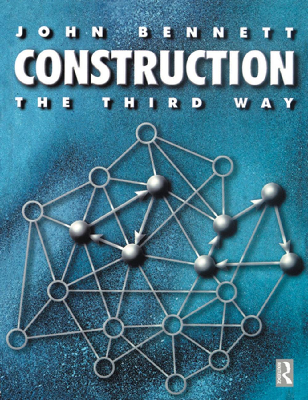 Big bigCover of Construction the Third Way