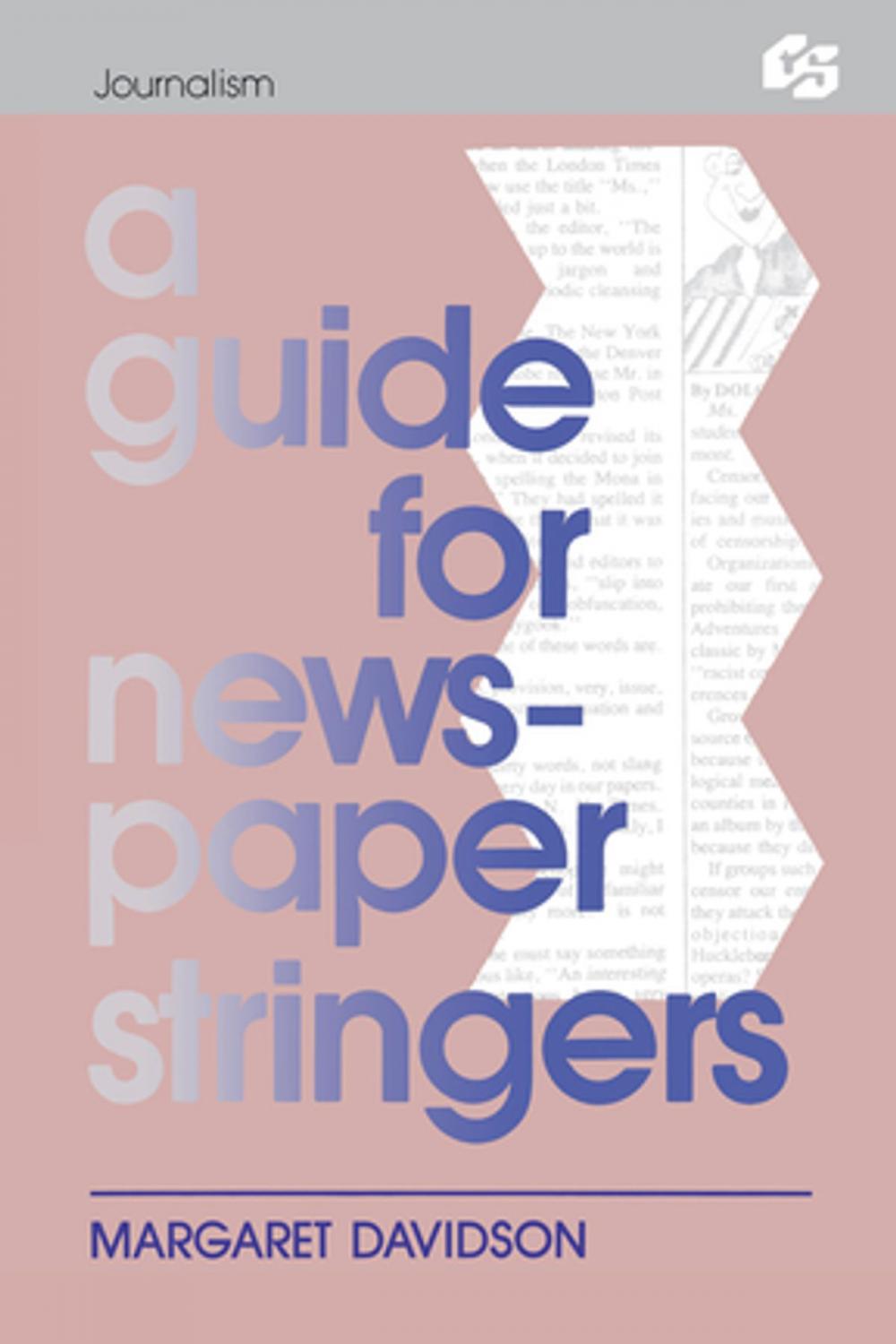 Big bigCover of A Guide for Newspaper Stringers