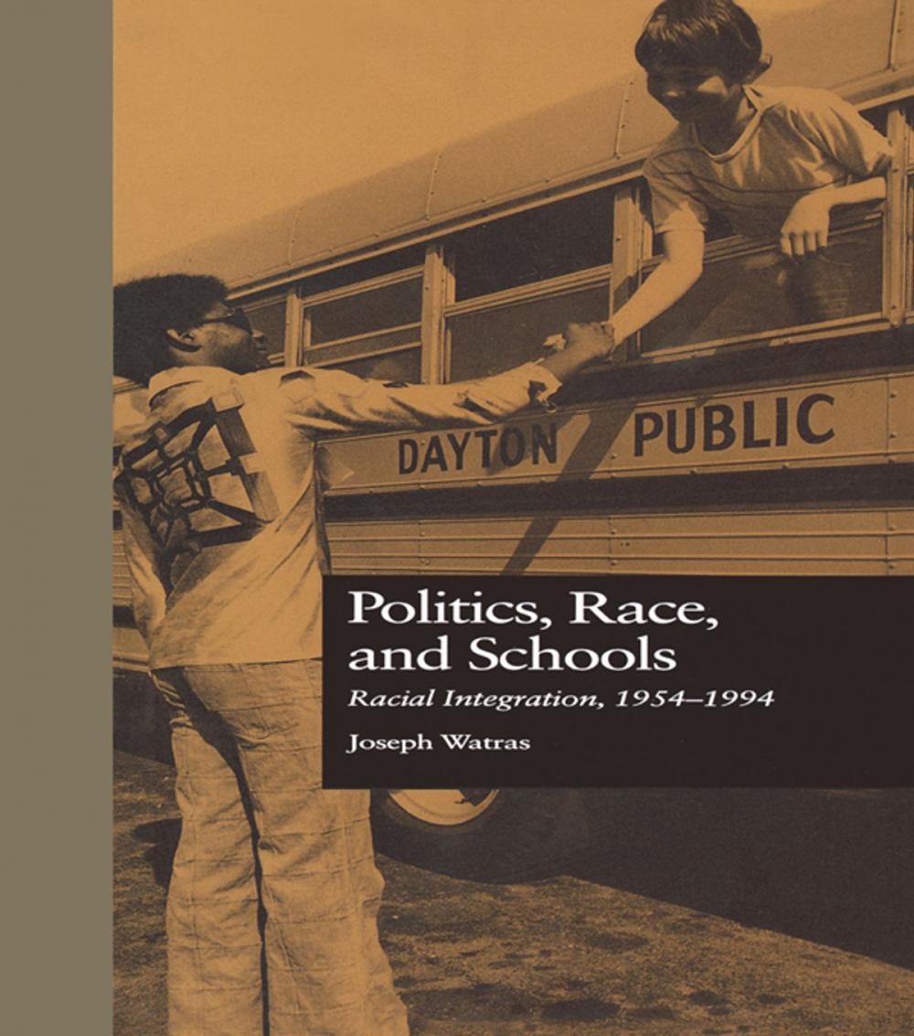 Big bigCover of Politics, Race, and Schools