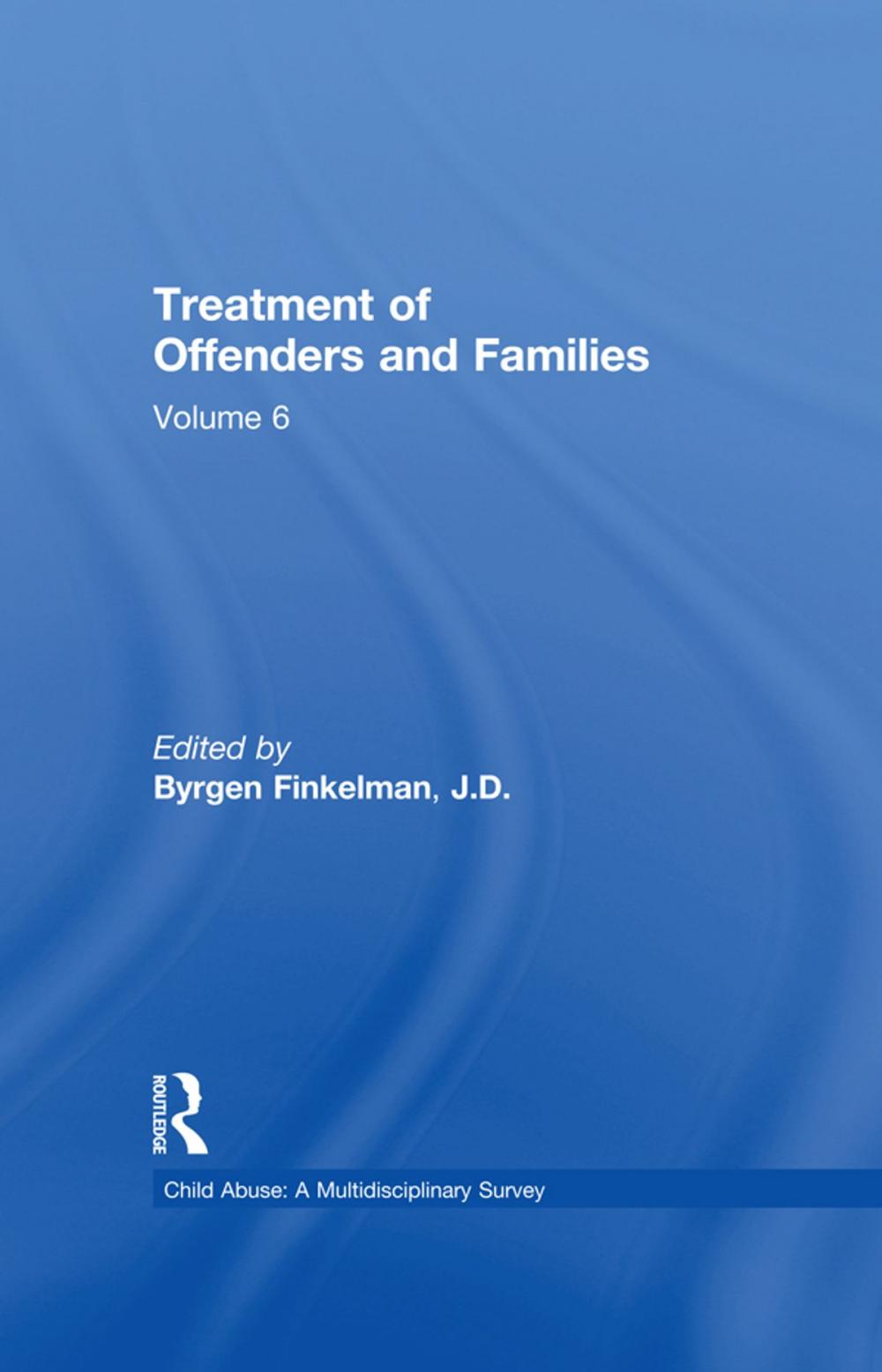 Big bigCover of Treatment of Offenders and Families