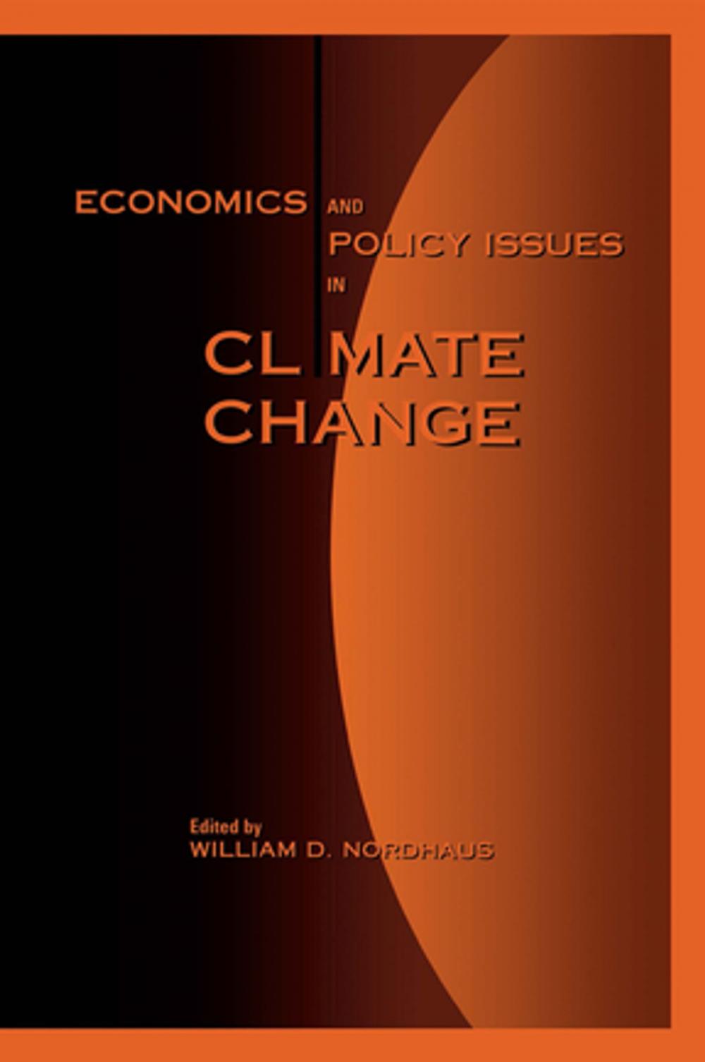 Big bigCover of Economics and Policy Issues in Climate Change