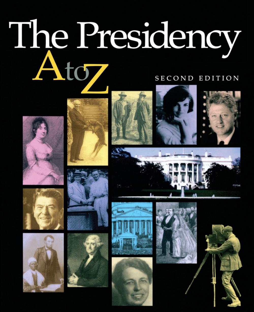 Big bigCover of The Presidency A-Z