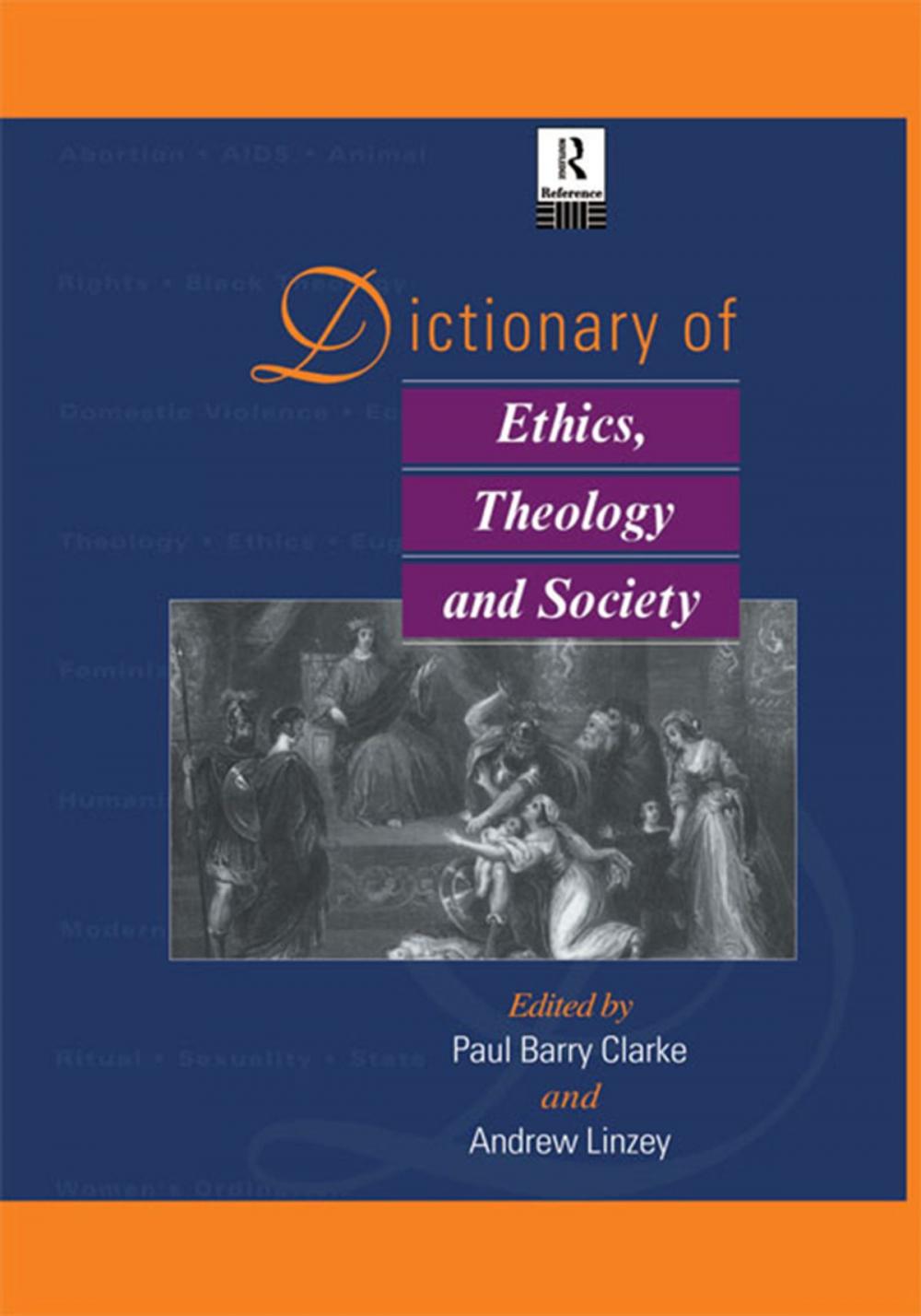 Big bigCover of Dictionary of Ethics, Theology and Society