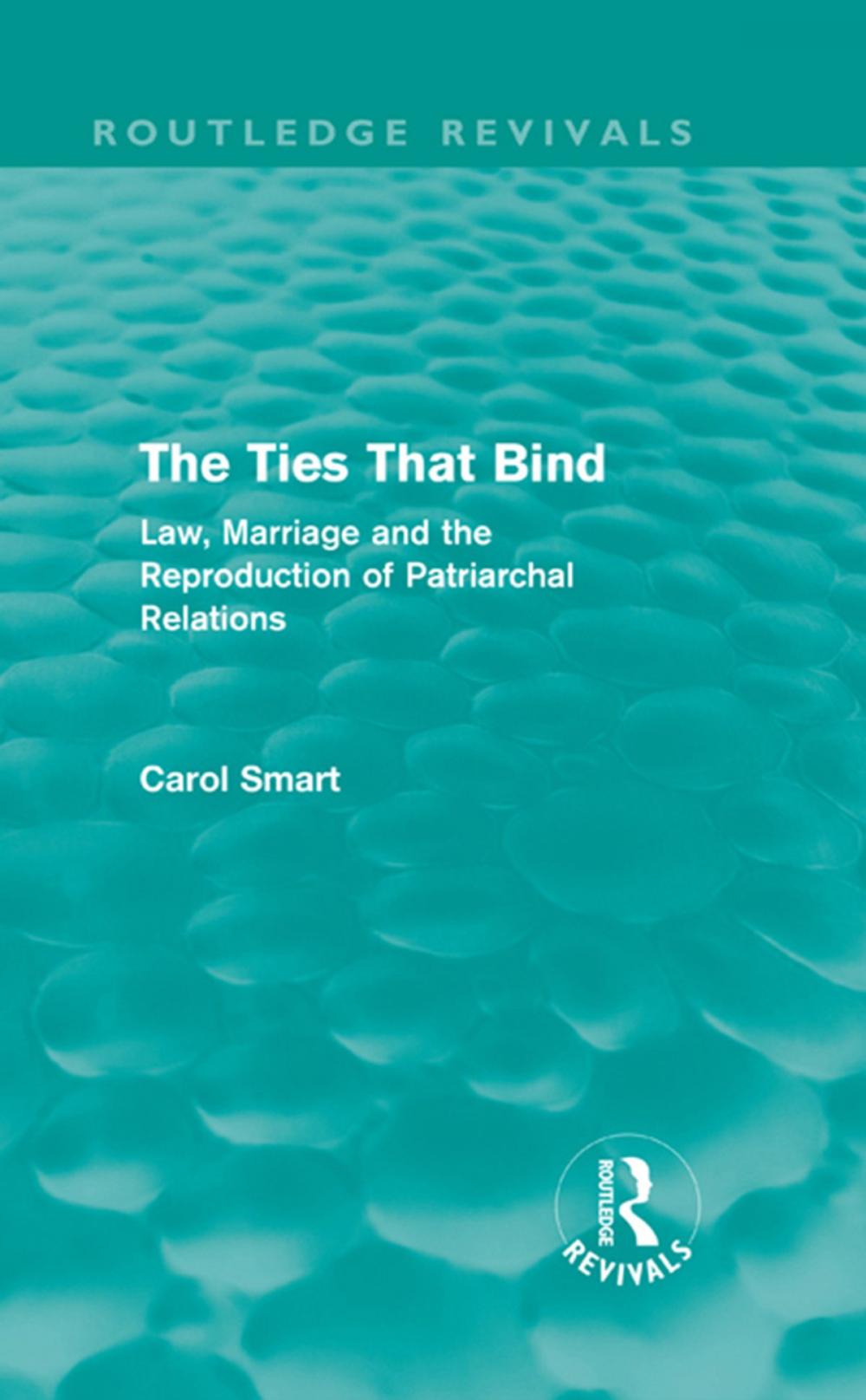Big bigCover of The Ties That Bind (Routledge Revivals)