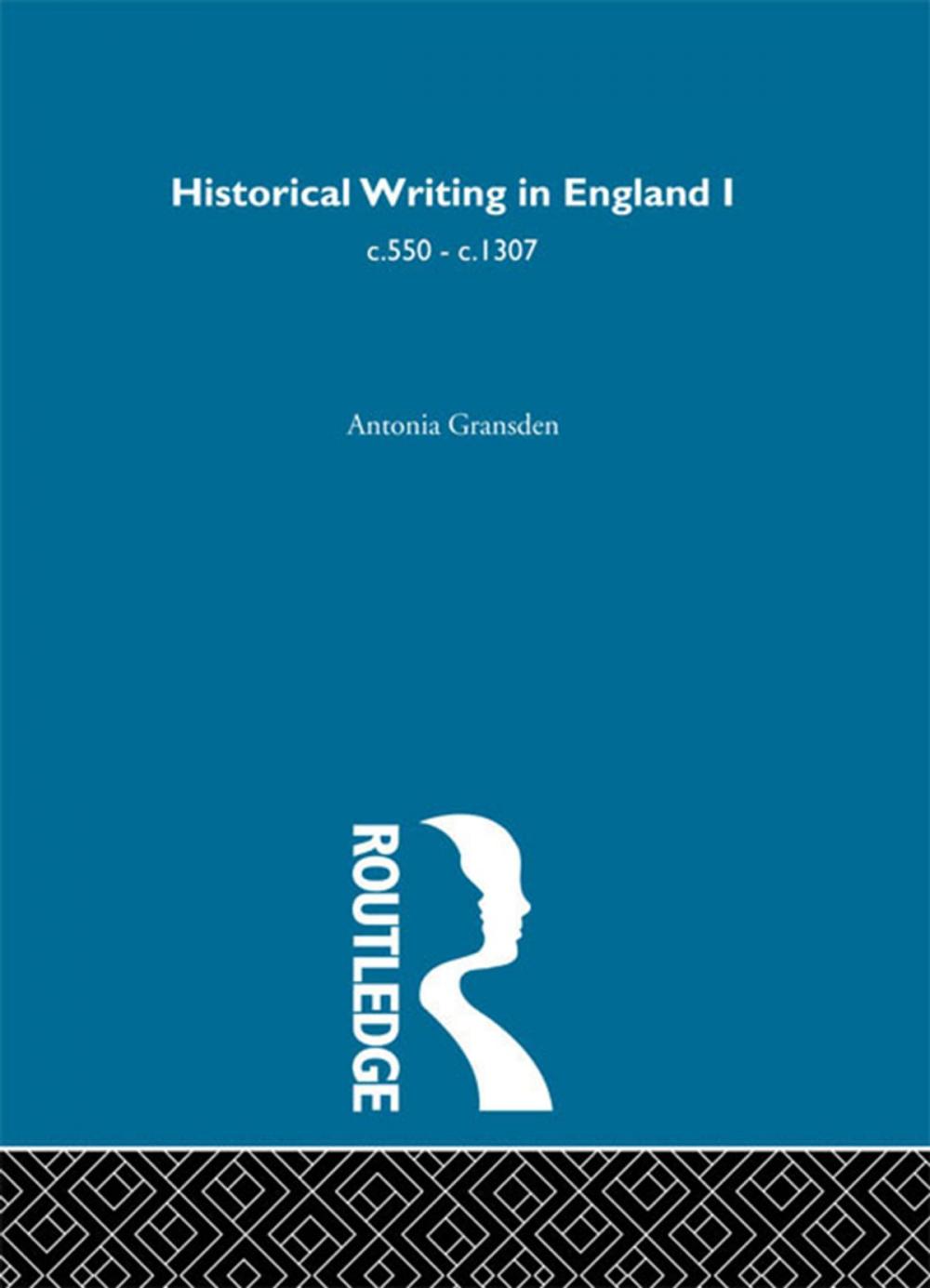 Big bigCover of Historical Writing in England