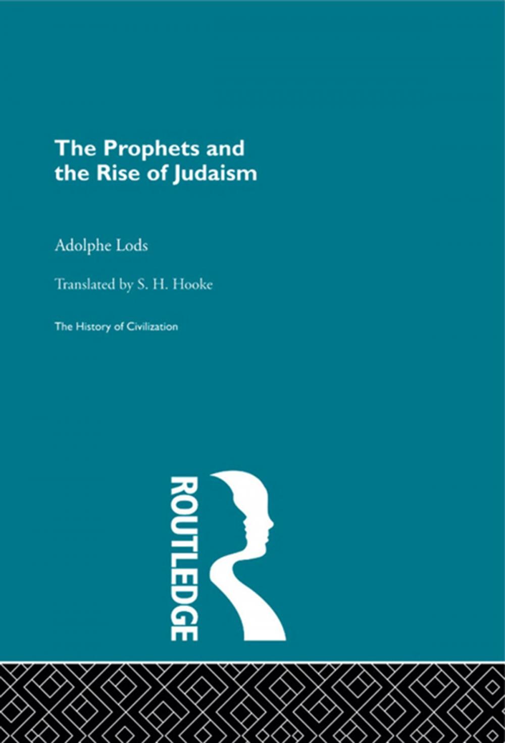 Big bigCover of The Prophets and the Rise of Judaism