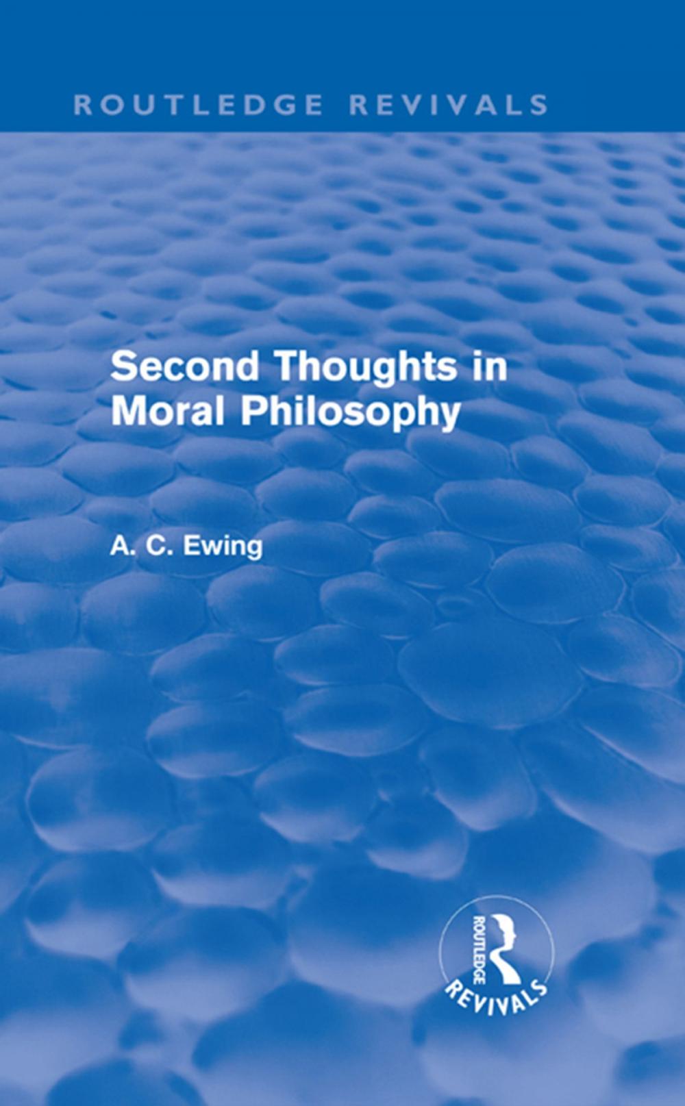 Big bigCover of Second Thoughts in Moral Philosophy (Routledge Revivals)