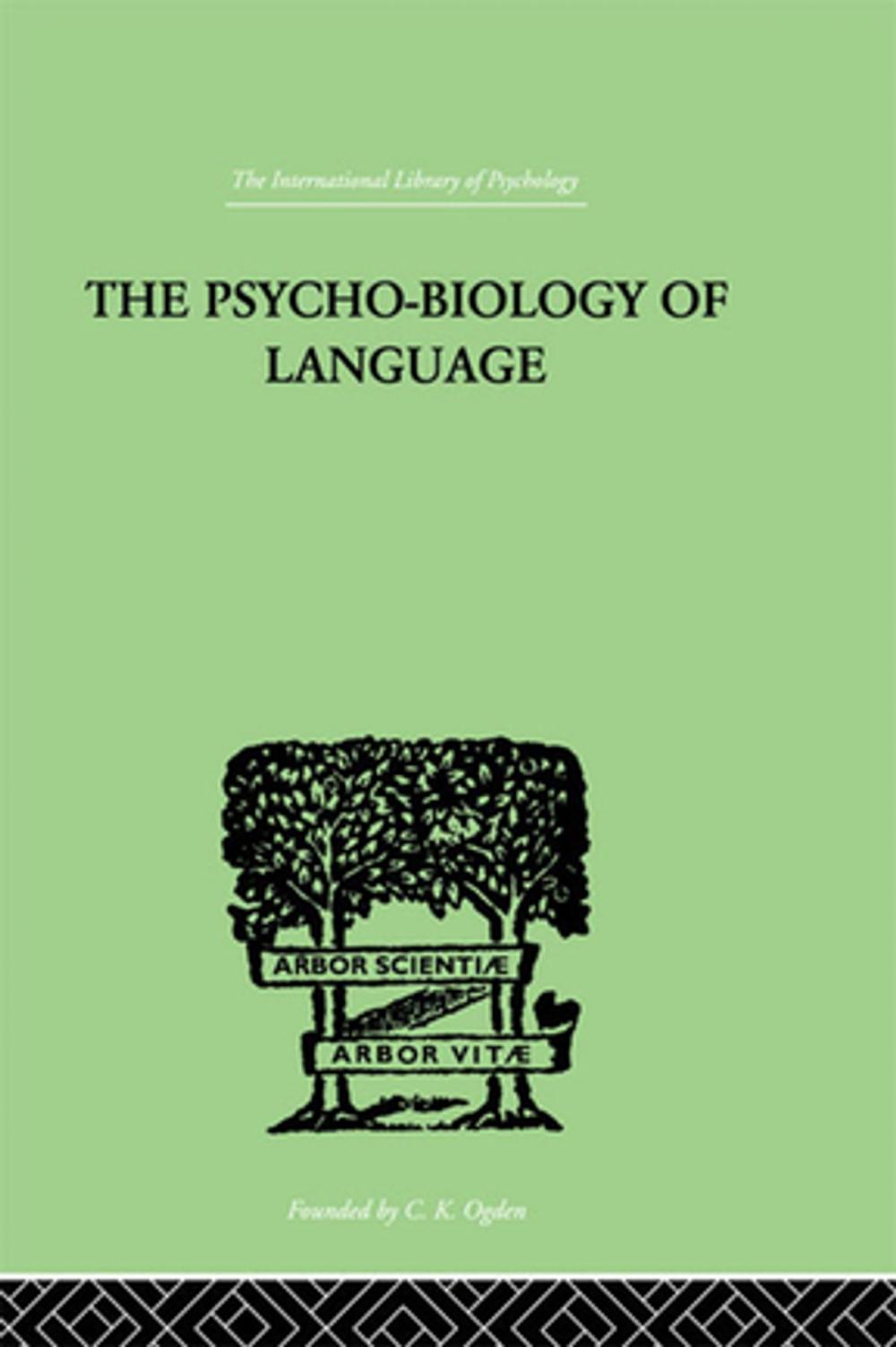 Big bigCover of The Psycho-Biology Of Language