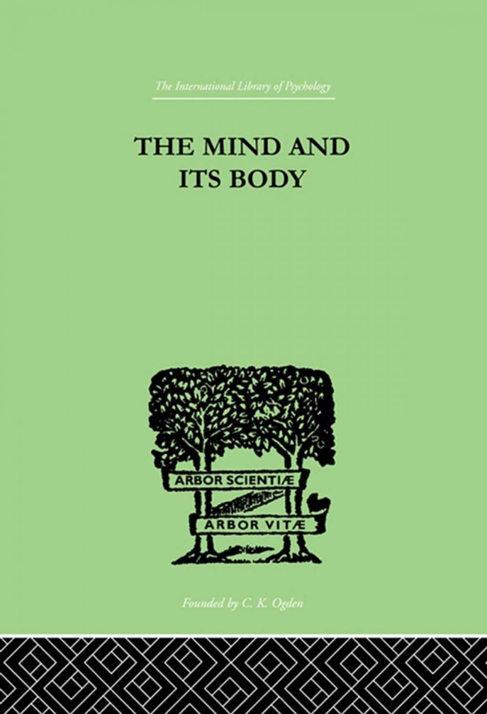 Big bigCover of The Mind And Its Body