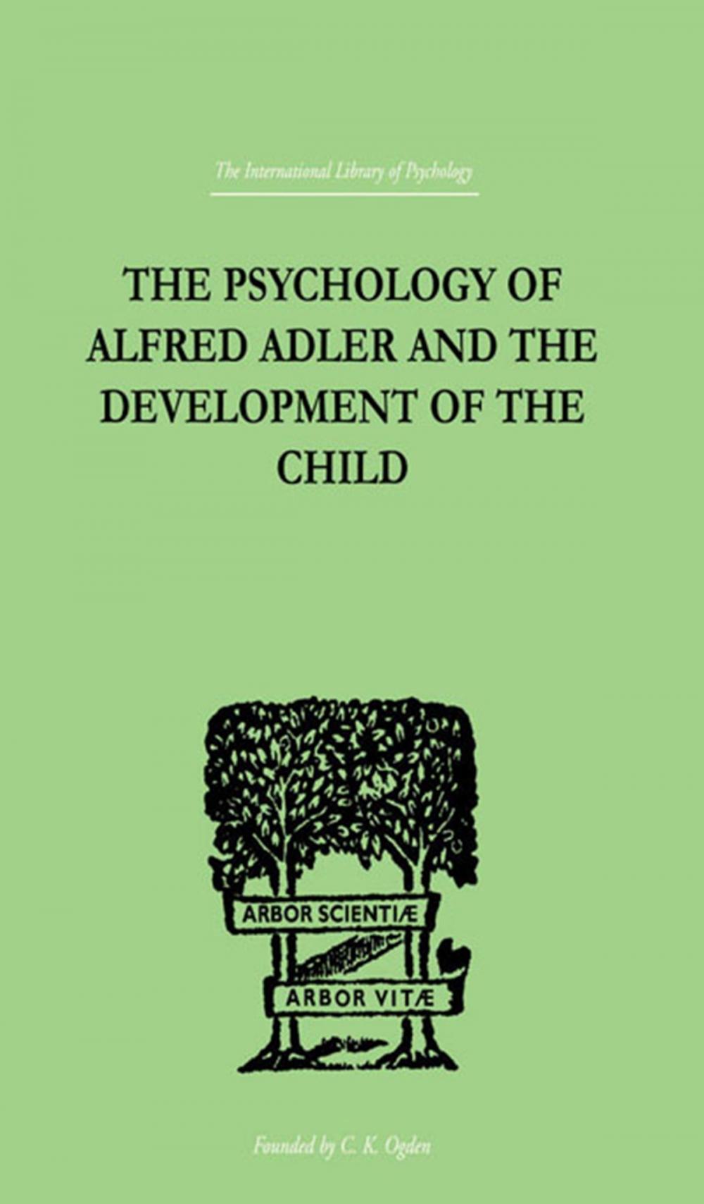 Big bigCover of The Psychology Of Alfred Adler