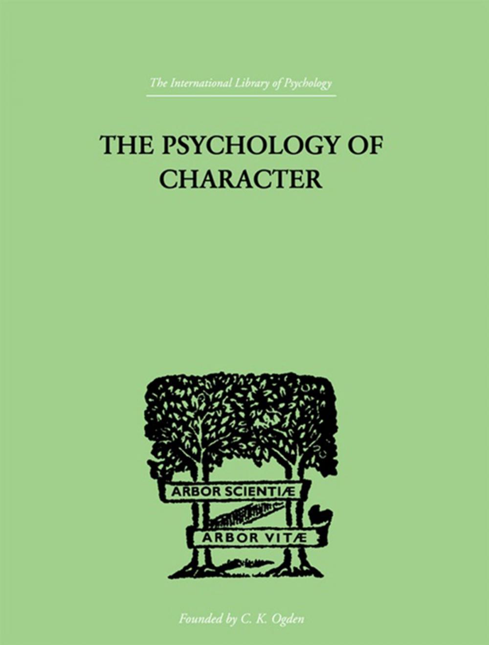 Big bigCover of The Psychology Of Character