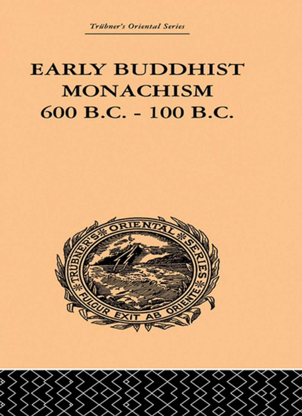 Big bigCover of Early Buddhist Monachism