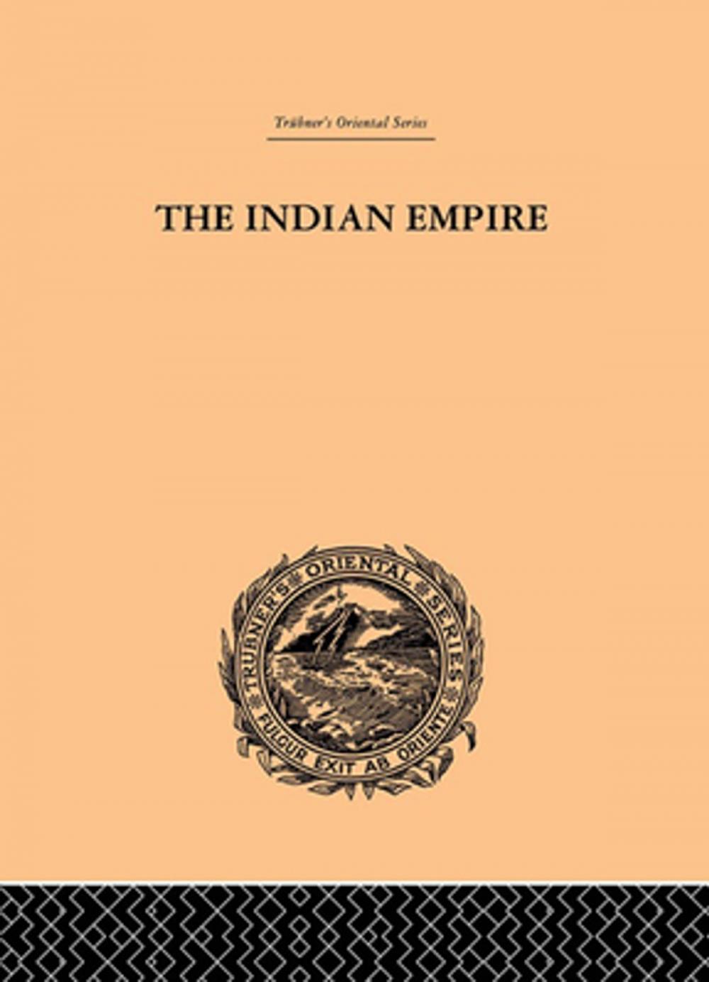 Big bigCover of The Indian Empire