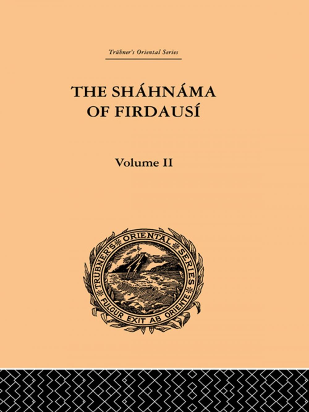 Big bigCover of The Shahnama of Firdausi: Volume II