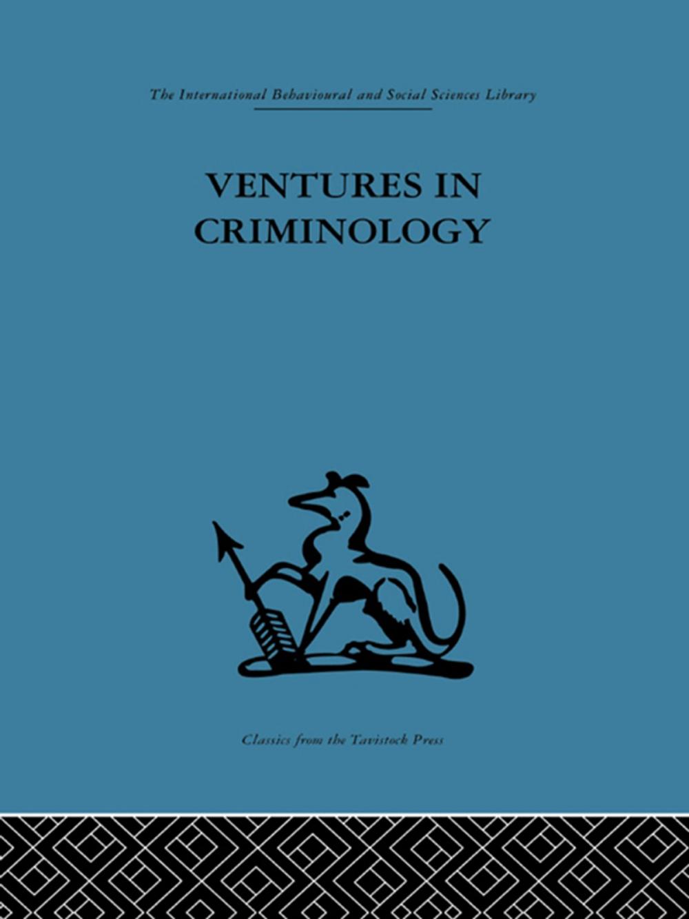 Big bigCover of Ventures in Criminology