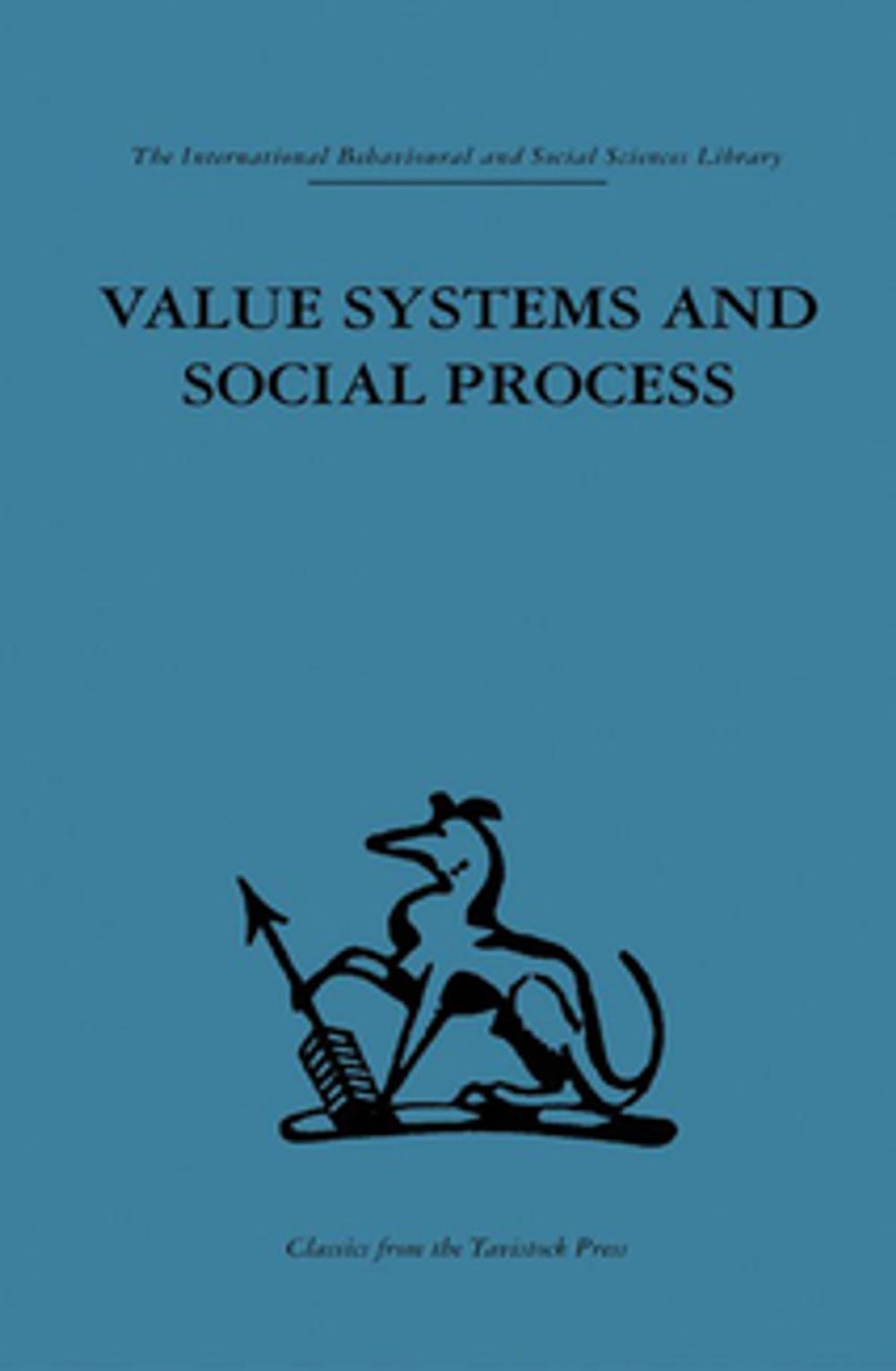 Big bigCover of Value Systems and Social Process