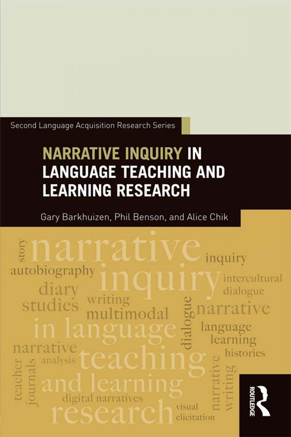 Big bigCover of Narrative Inquiry in Language Teaching and Learning Research