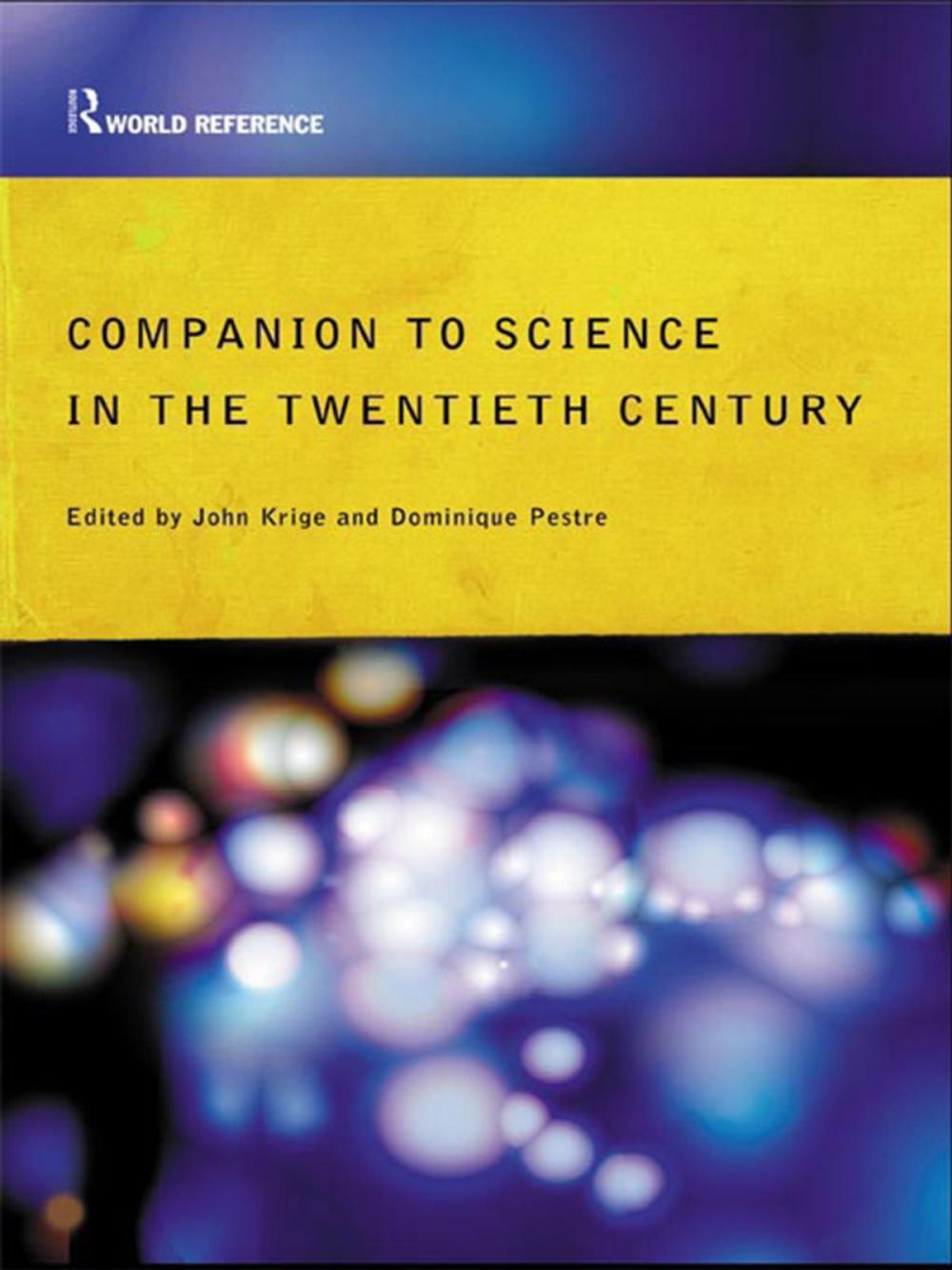 Big bigCover of Companion Encyclopedia of Science in the Twentieth Century