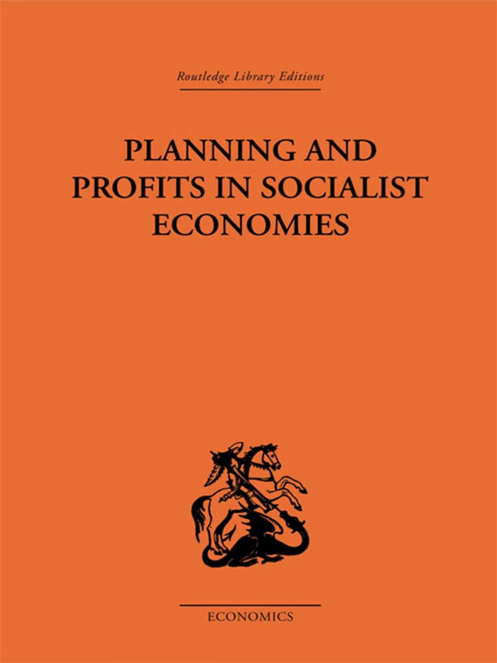 Big bigCover of Planning and Profits in Socialist Economies