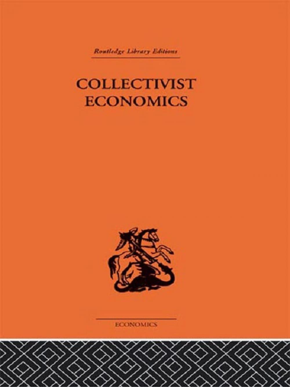 Big bigCover of Collectivist Economics