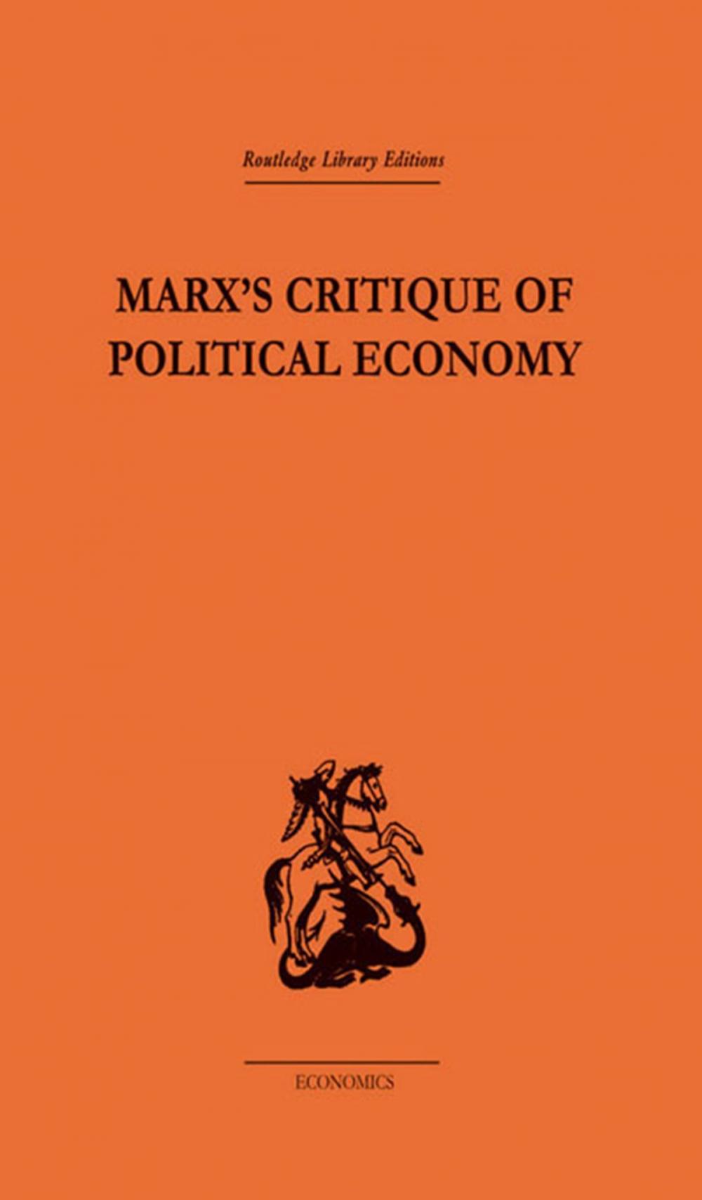 Big bigCover of Marx's Critique of Political Economy Volume One