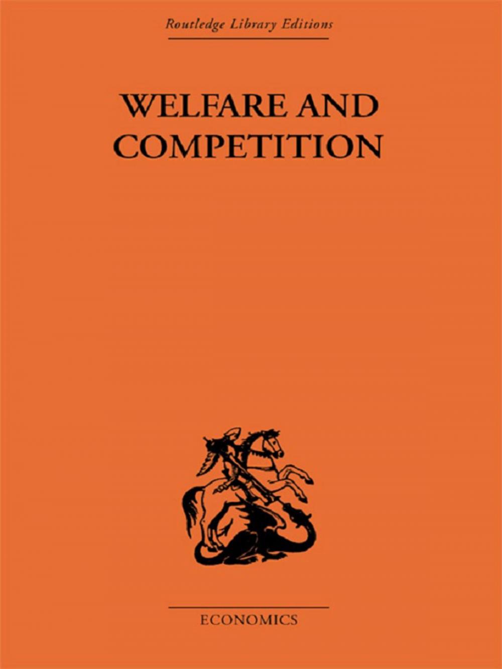 Big bigCover of Welfare &amp; Competition