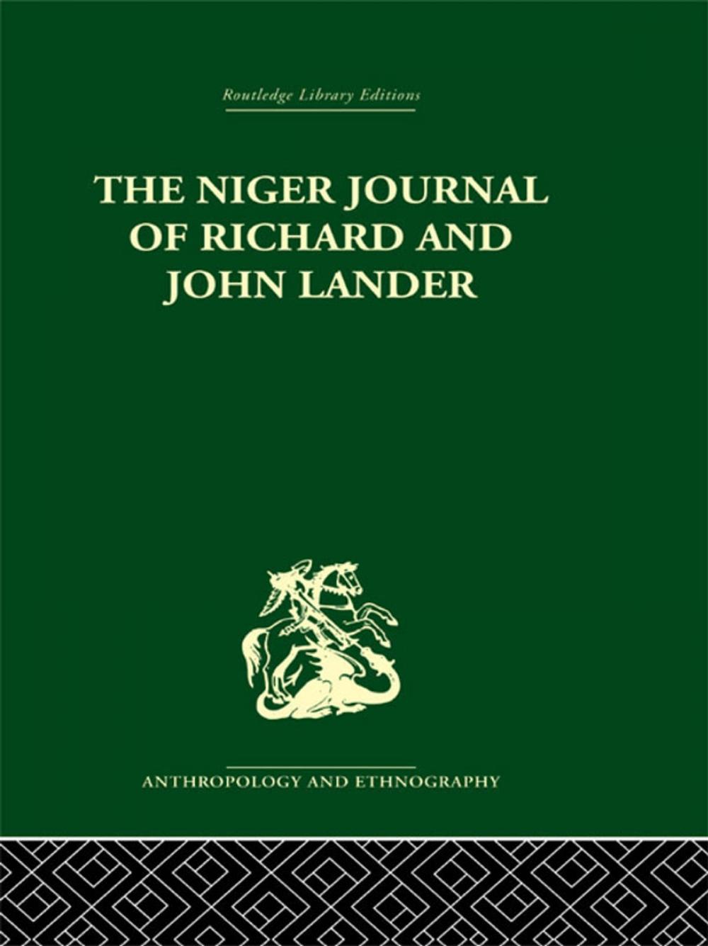 Big bigCover of The Niger Journal of Richard and John Lander