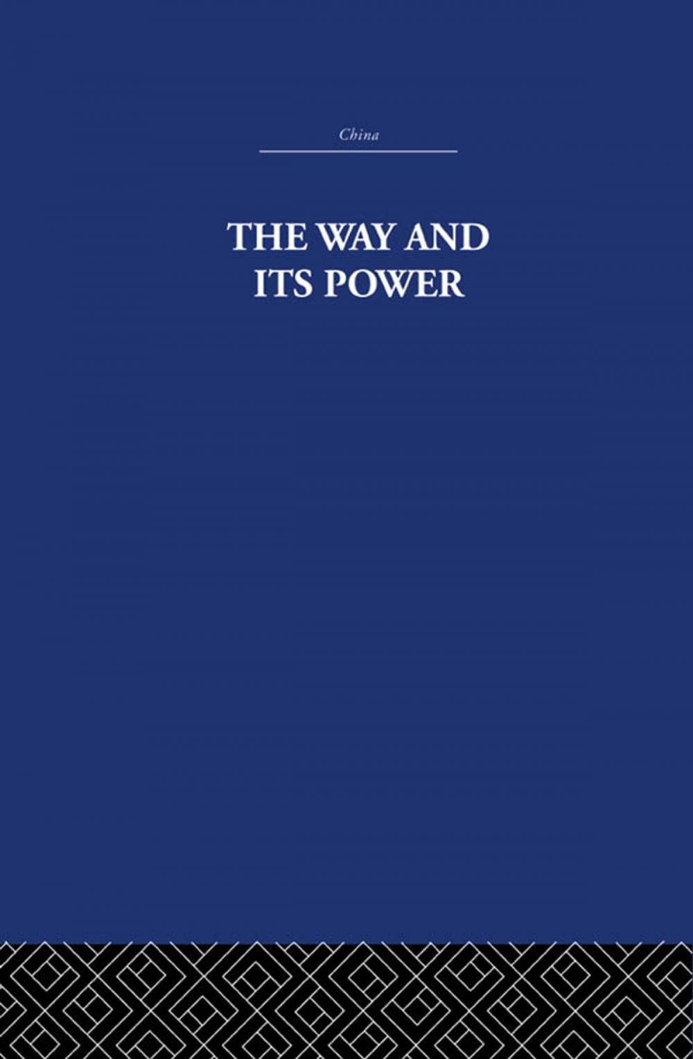 Big bigCover of The Way and Its Power