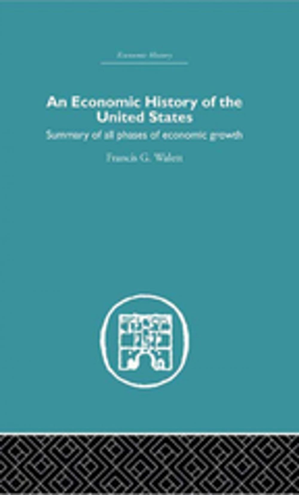 Big bigCover of Economic History of the United States