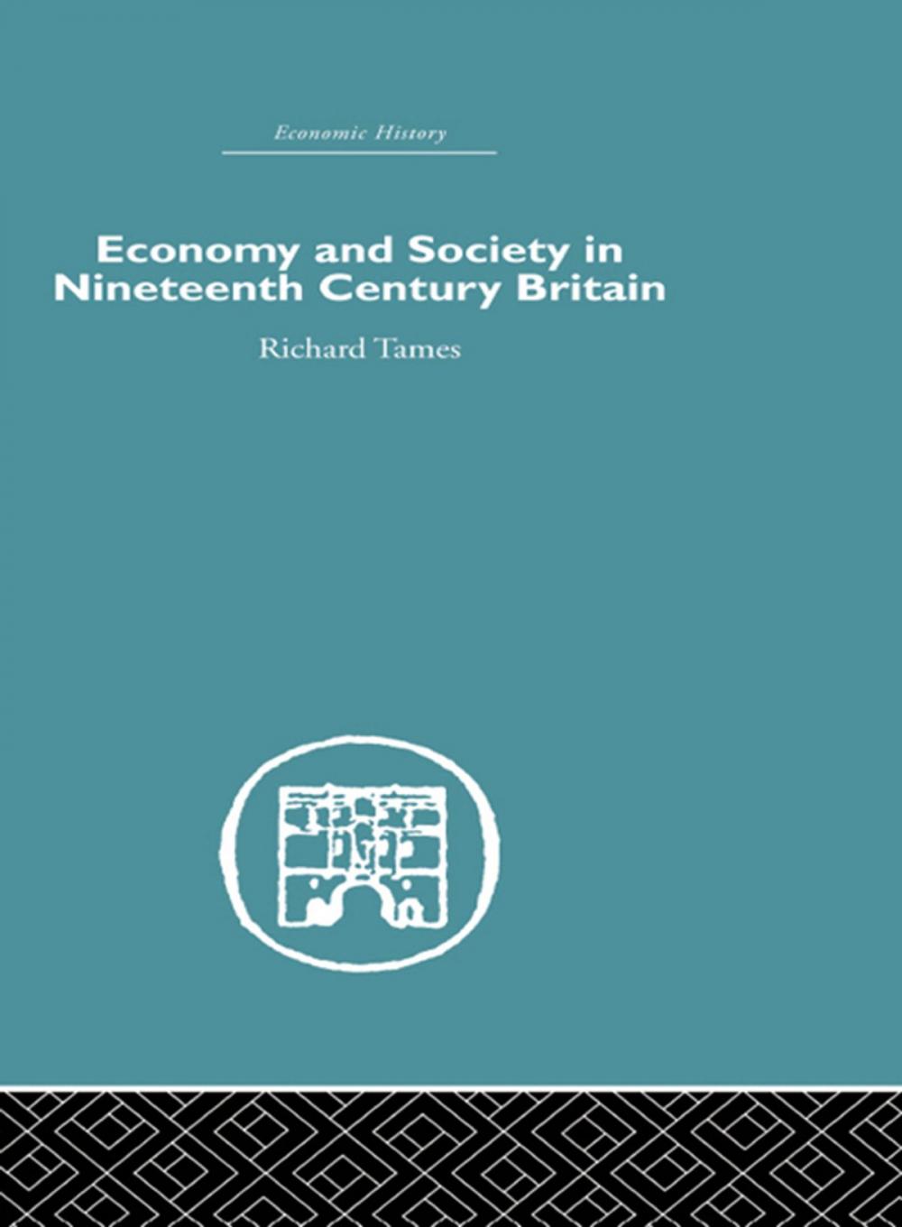 Big bigCover of Economy and Society in 19th Century Britain