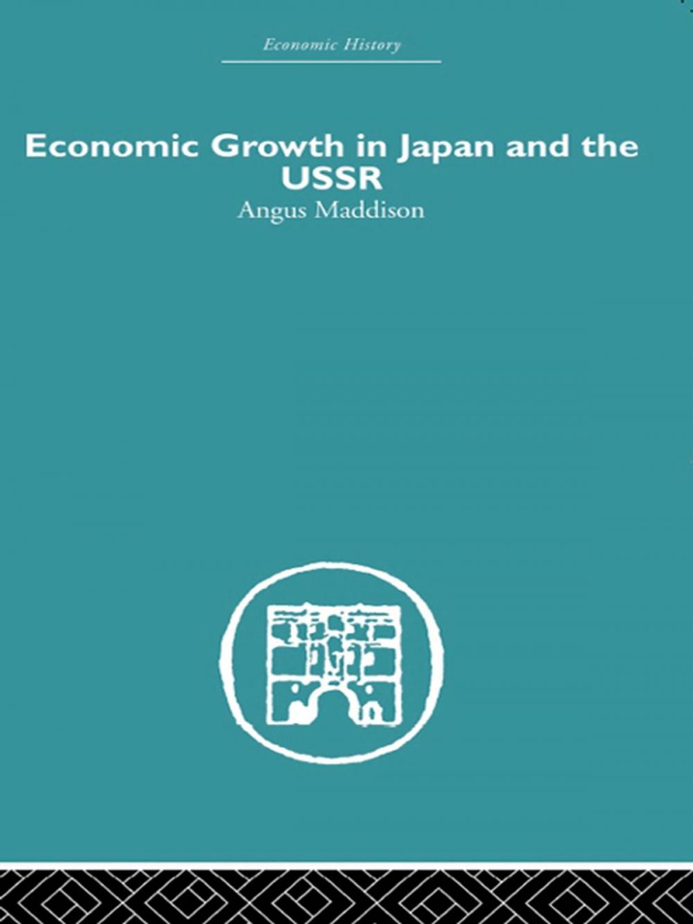 Big bigCover of Economic Growth in Japan and the USSR