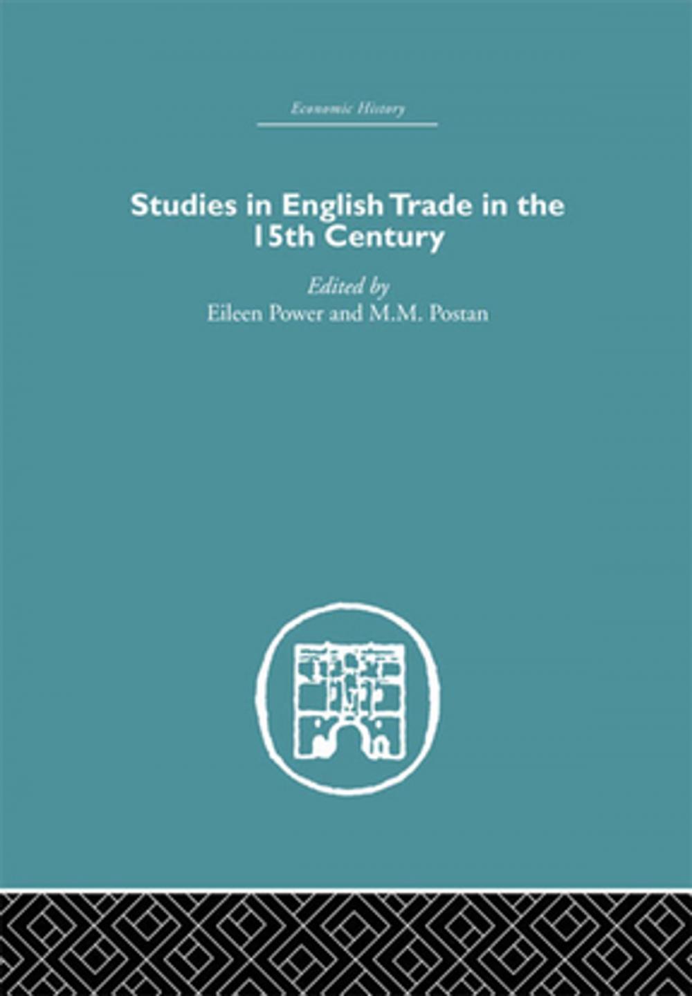 Big bigCover of Studies in English Trade in the 15th Century