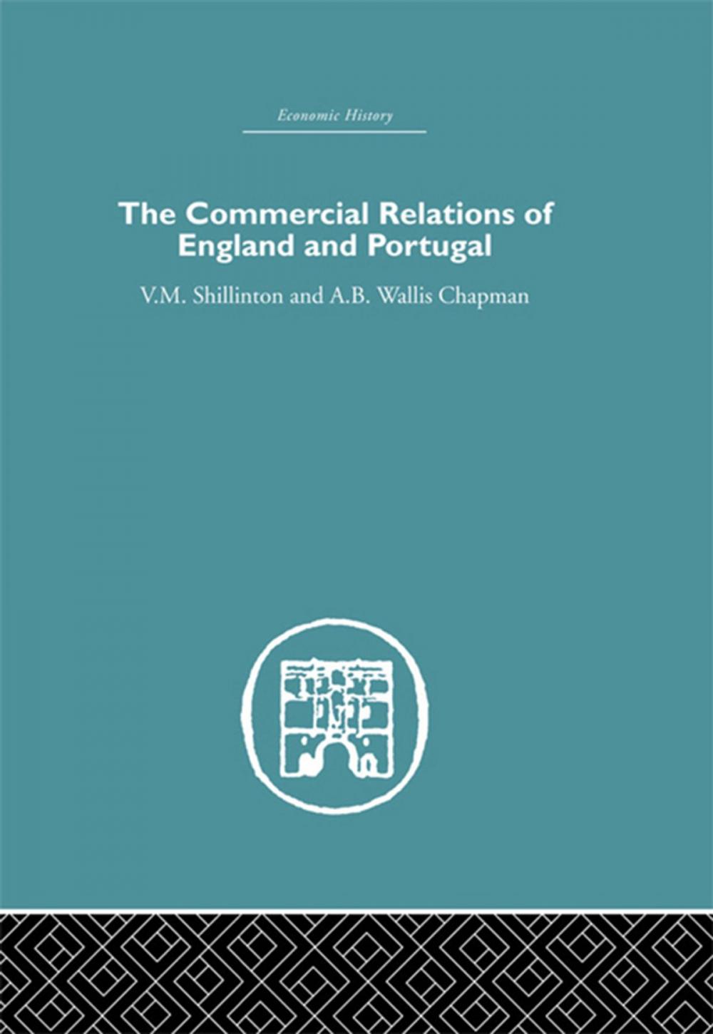 Big bigCover of Commercial Relations of England and Portugal