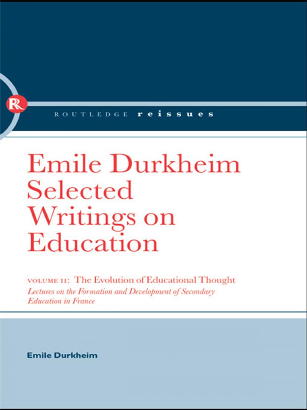 Big bigCover of The Evolution of Educational Thought